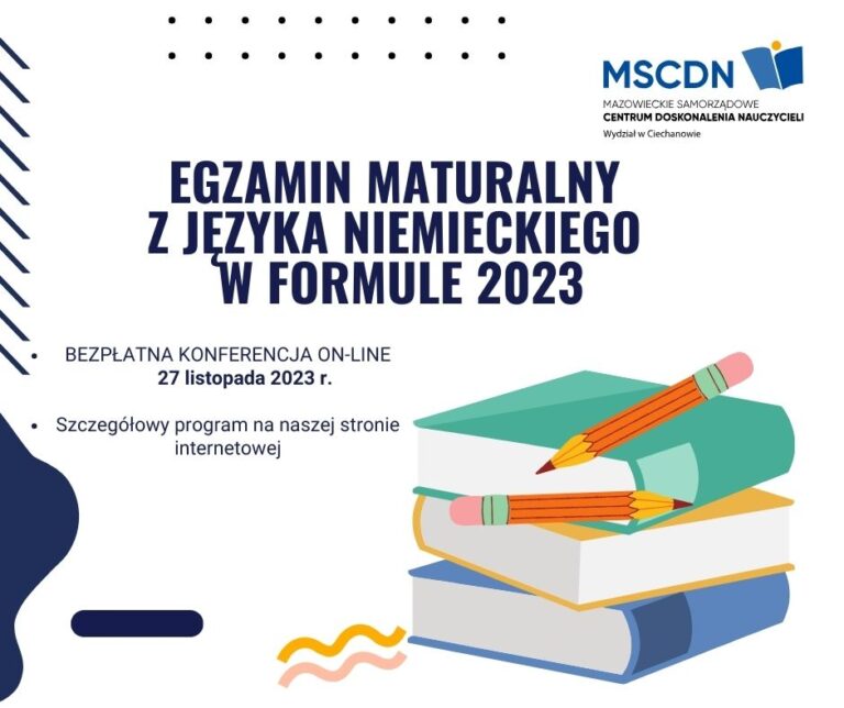 „Egzamin Maturalny Z Języka Niemieckiego W Formule 2023” - MSCDN