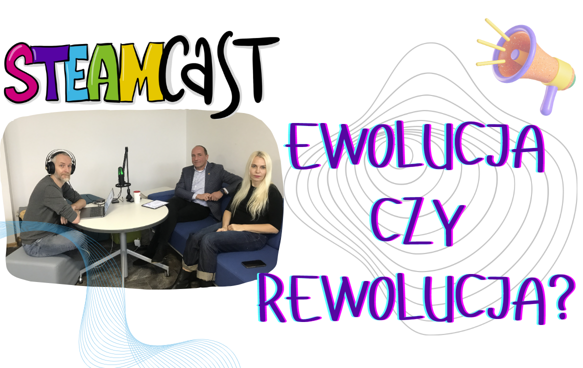 #13 – Ewolucja czy rewolucja?