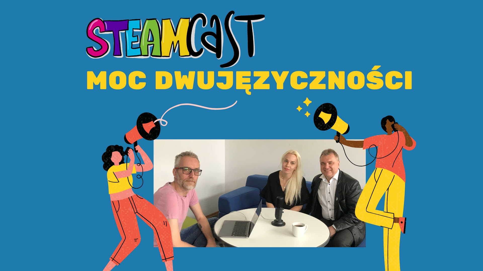 #16 – STEAMCAST – moc dwujęzyczności