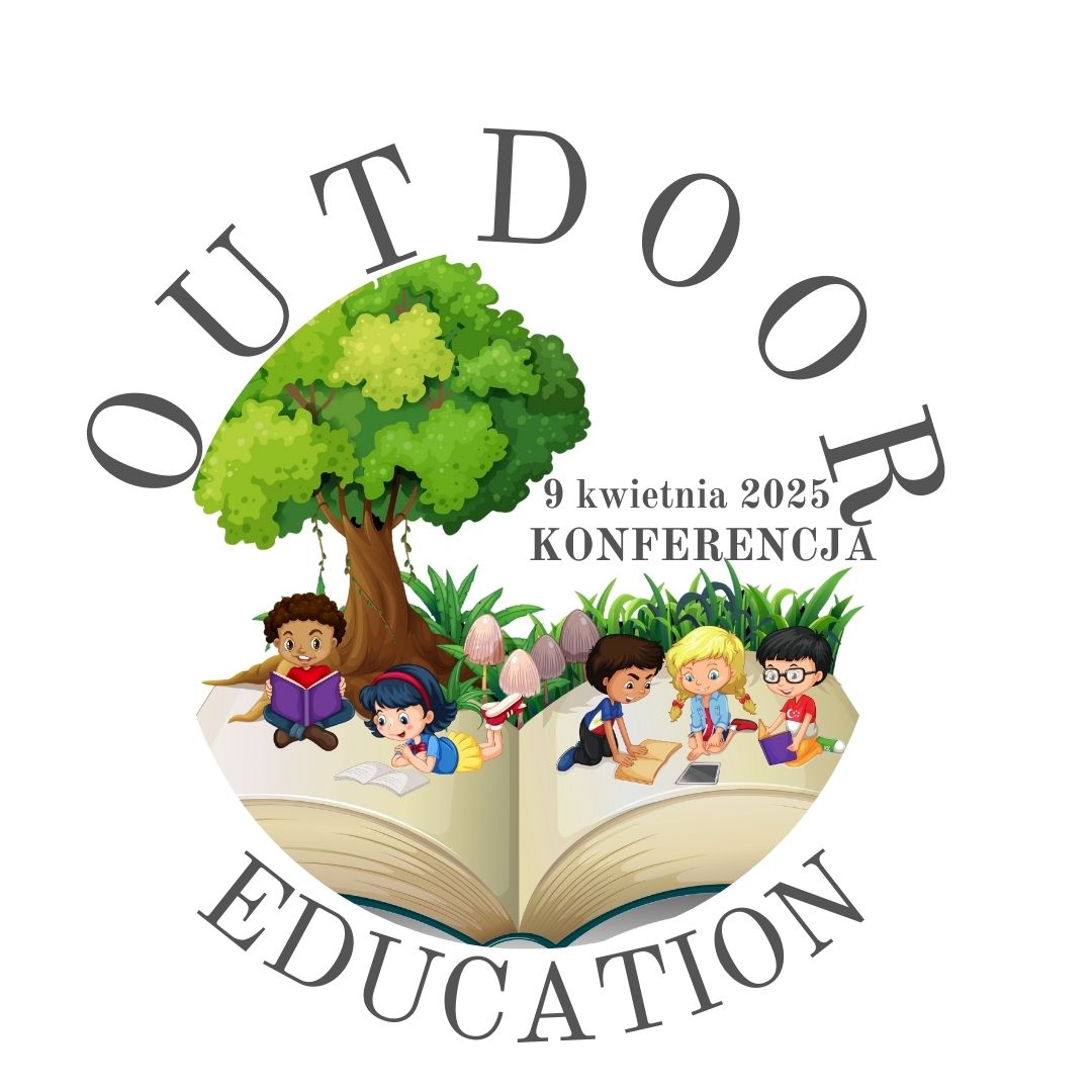 Outdoor education – inspiracje, innowacje…