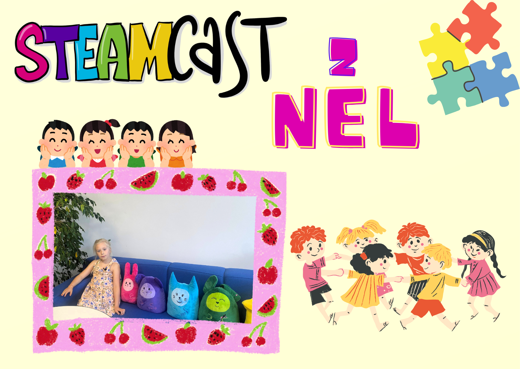 #25 – Steamcast o STEAM-iakach – maskotkach, które rozkochają dzieci w nauce