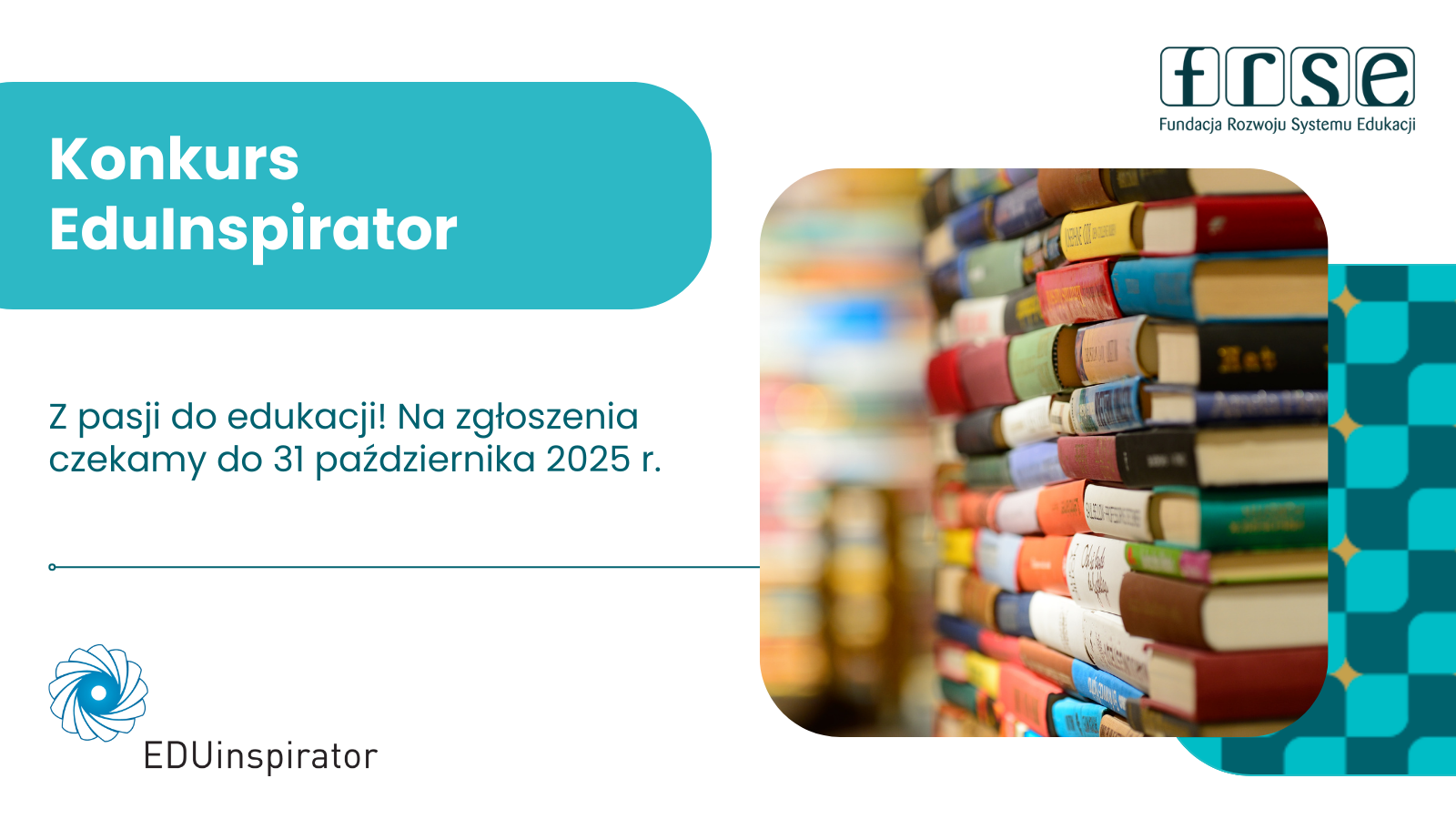 Kolejna edycja Konkursu EDUinspirator