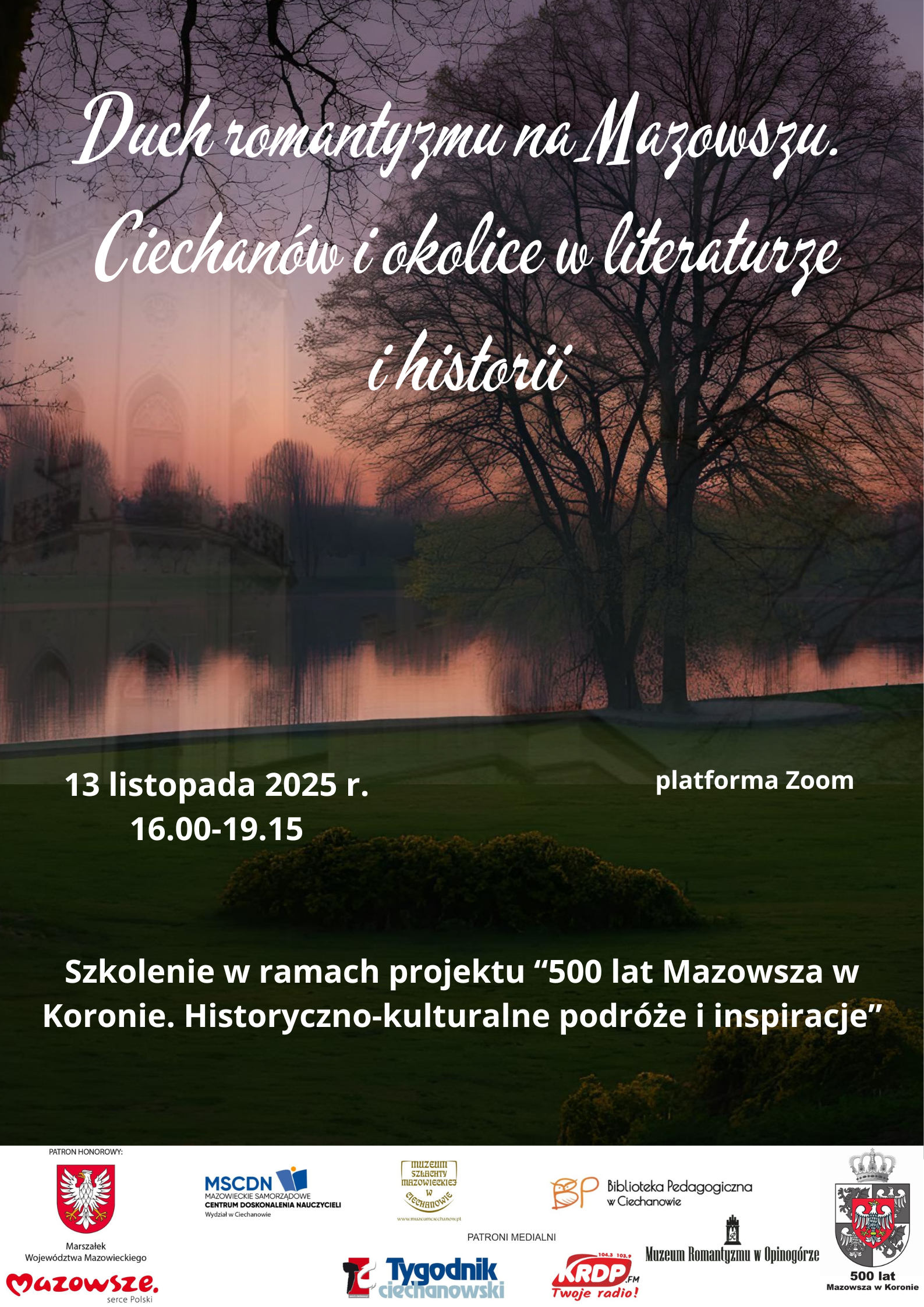 Duch romantyzmu na Mazowszu. Ciechanów i okolice w literaturze i historii